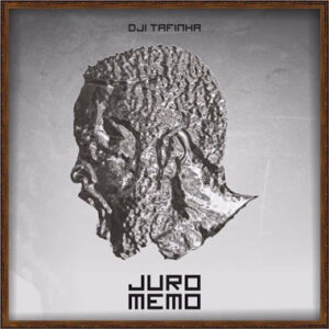 Dji Tafinha - Juro Memo (Hip-Hop) 2016