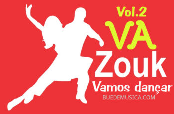 VA ZOUK Vamos Dançar Vol. 2 (2016)