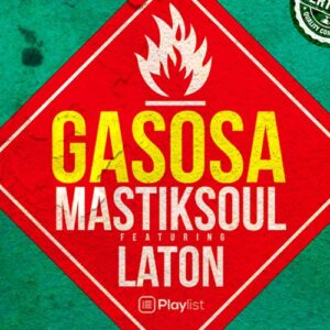 Mastiksoul Feat Laton Cordeiro - Gasosa (Afro House) 2016