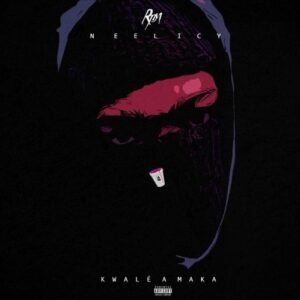 Neelicy - Kwalé A Tua Maka (Trap) 2016