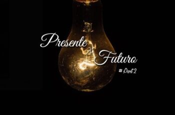 Team Cadê – Presente Futuro Pt.2 (2016)