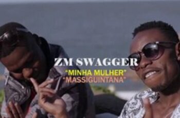 ZM Swagger – Massinguitana (Kizomba) 2016