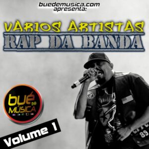 VA RAP DA BANDA Vol. 1 [2016]