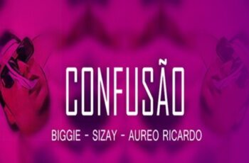 Biggie – Confusão Ft Sizay & Aureo Ricardo (Rap) 2016