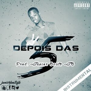 Depois Das 5 - NGA (Feat. Prodígio) Instrumental [Prod. Júnior Beatz JB]
