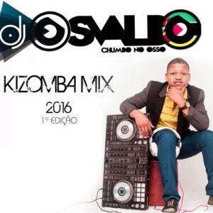 Dj Osvaldo Kizomba MIX 2016