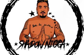 Shadow Nigga feat. P.Jiss – Não és a Única (Kizomba) 2016