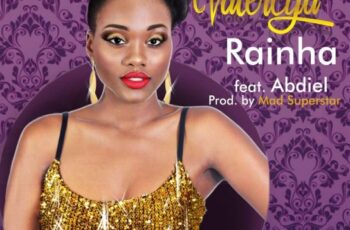 Valercya – Rainha feat. Abdiel (Kizomba) 2016
