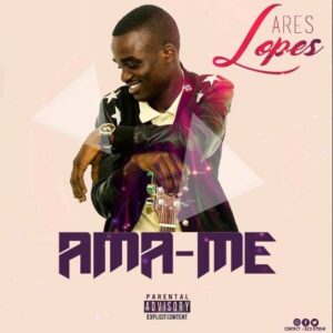 Ares Lopes - Ama-me (Kizomba) 2016