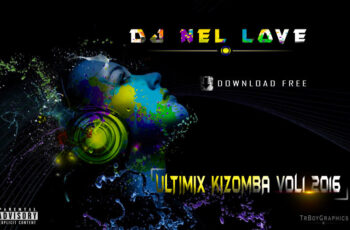 Dj Nel Love – Ultimix Kizomba Vol.1 (2016)