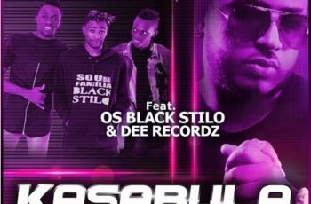 Dj Pausas – KasaBula Feat. Os Black Stilo & Dee Recordz (Afro House) 2016