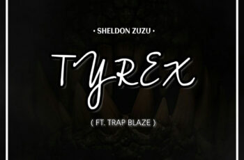 Sheldon Zuzu feat. Trap Blaze – Tyrex (Hip Hop) 2016