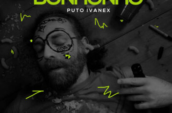 Dj Helio Baiano & Jester Joker feat. Puto Ivanex – Bonhonho (Afro House) 2016