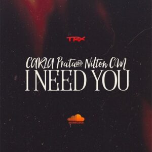 Carla Prata & Nilton CM - I Need You (Ghetto Zouk) 2016