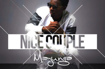 Mayunga – Nice Couple (Afrikan Roots Remix) 2016