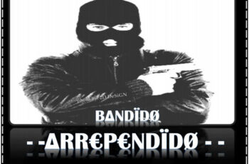 4a Lição – Bandido Arrependido (Hip Hop) 2016