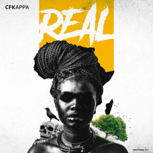 CFKAPPA - REAL (Mixtape) 2017