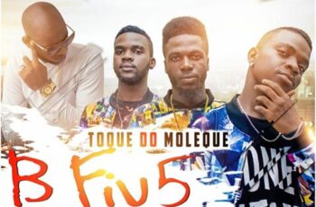 B-Five feat. Mid One – Toque do Moleque (Afro House) 2017
