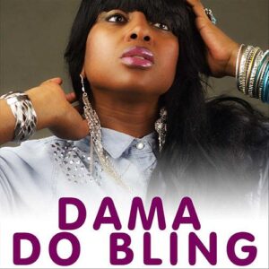 Dama Do Bling - Rainha (2017)