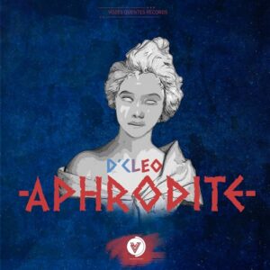 D'Cleo - Aphrodite (Afro House) 2017