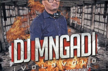 DJ Mngadi feat. Danger, Effelow & Museeq IQ – Ivolovolo (Afro House) 2017