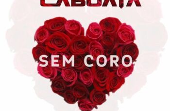 DJ Octávio Cabuata feat. L’vincy & Linford – Sem Coro (Kizomba) 2017
