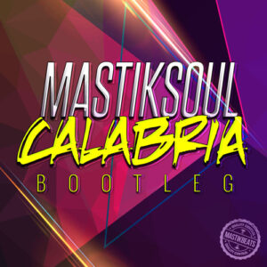 Mastiksoul - Calabria Bootleg (2017)