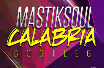Mastiksoul – Calabria Bootleg (2017)