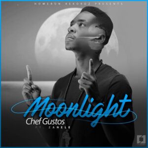 Chef Gustos feat. Zanele - Moonlight (Afro House) 2017