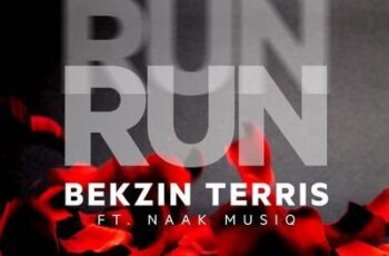 Bekzin Terris feat. NaakMusiQ – Run Run (Afro House) 2017