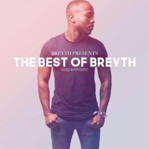 Breyth - The Best of Breyth (Afro House Mix) 2017