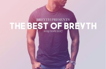 Breyth – The Best of Breyth (Afro House Mix) 2017