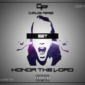 DJ Carlos Perez - Honor The Lord (Afro House Mix) 2017