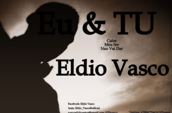 Eldio Vasco – Eu & Tu (Kizomba) 2017