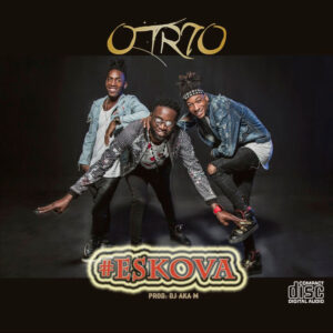 O Trio - Eskova (Afro House) 2017