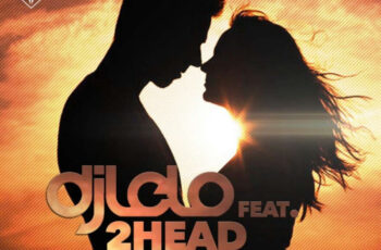 DJ Lelo feat. 2 Head – Minha Mulher (Kizomba) 2017