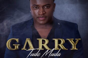 Garry feat. Gama – União Perfeita (Kizomba) 2017