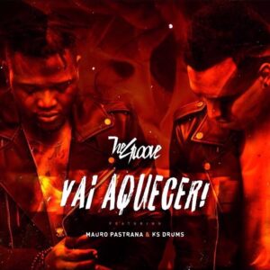 The Groove feat. Mauro Pastrana & KS Drums - Vai Aquecer (Afro House) 2017