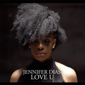 Jennifer Dias - Love U (Kizomba) 2017