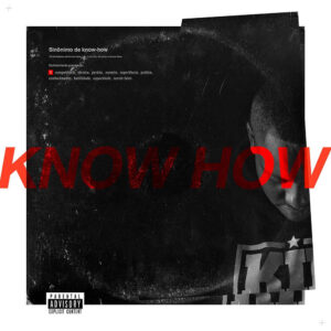 Kid MC - Know How (2017)