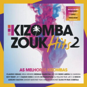 Kizomba Zouk Hits 2 (2017)