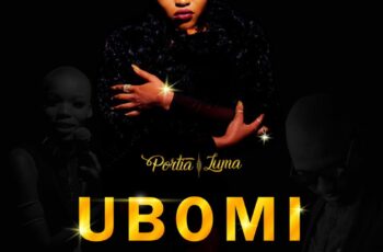 Portia Luma feat. Liyanna B & Bee Deejay – Ubomi (Afro House) 2017