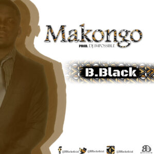 B.Black - Makongo (Kizomba) 2017