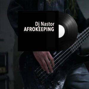 DJ Nastor - Afrokeeping (Afro House) 2017