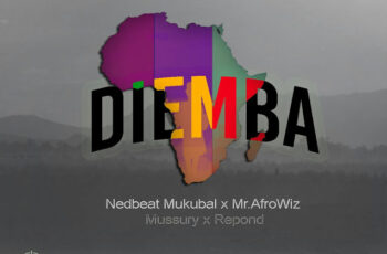 Mussury feat. Repond De Angola, Nedbeat Mukubal & Mr. Afrowiz – Diemba
