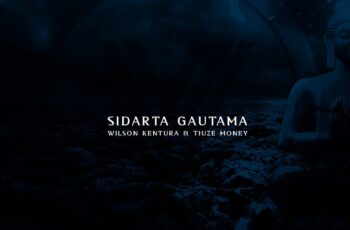 Wilson Kentura & Tiuze Money – Sidarta Gautama (Afro House) 2017