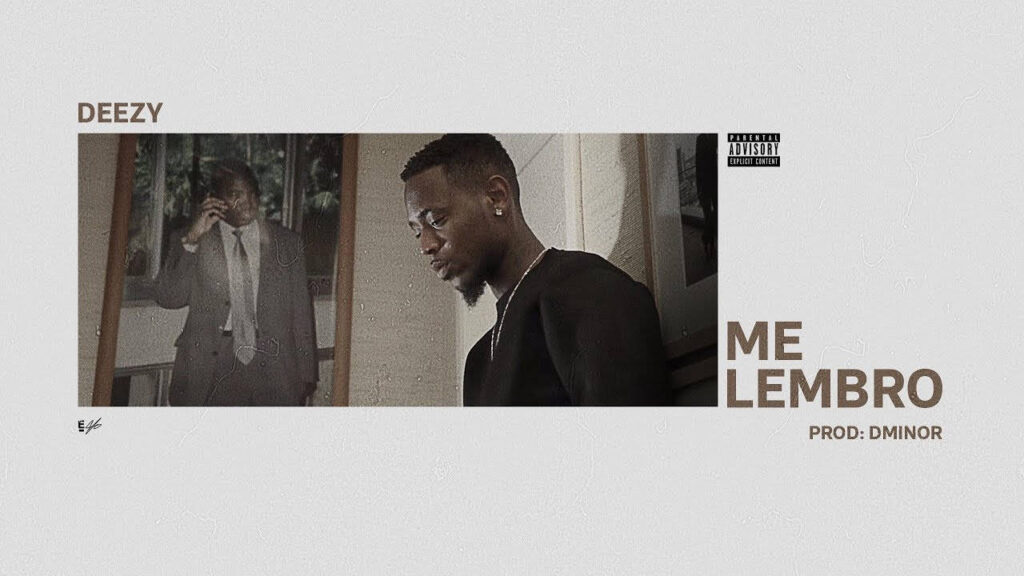 Deezy - Me Lembro (2017)