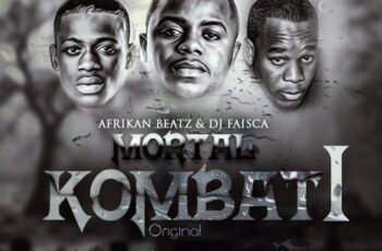 Afrikan Beatz & Dj Faisca – Mortal Kombat I (Afro House) 2017