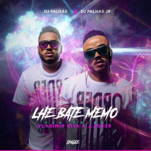 Dj Pausas & Dj Palhas Jr - Lhe Bate Memo (ft. Vladimir Diva & J.Joker) 2017