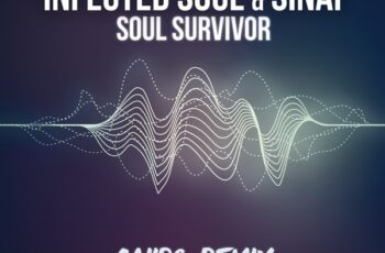 Infected Soul & Sinai – Soul Survivor (Caiiro Remix) 2017